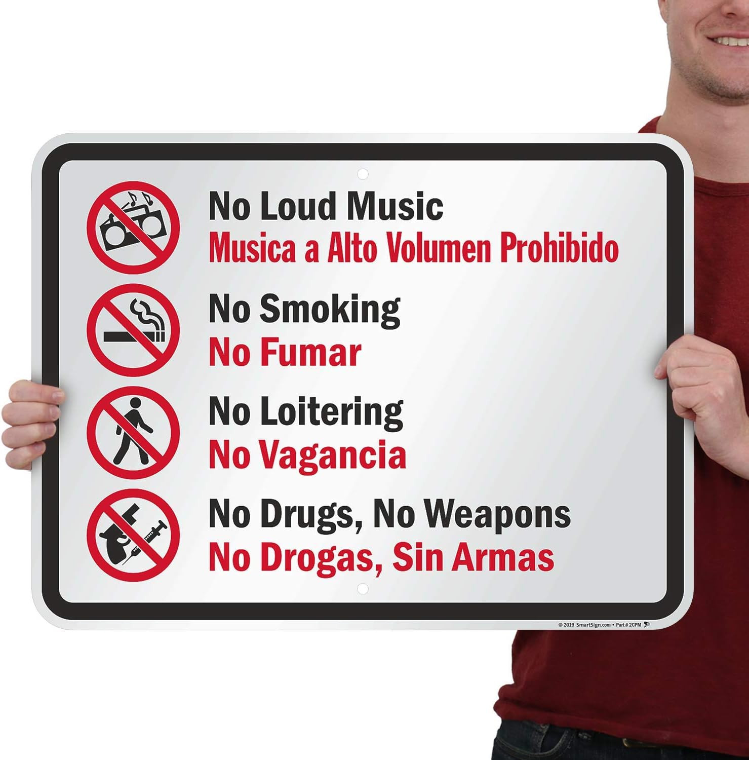 – K-7525-Al-18X24 « No Loud Music, Smoking, Loitering, Drugs, Weapons » Bilingual