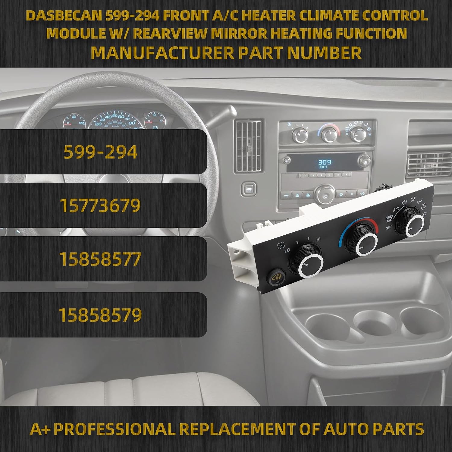 599-294 A/C Heater Climate Control Module Panel w/Rear Window Defogger Switch